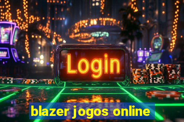 blazer jogos online